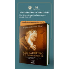 São Padre Pio e o Caminho da Fé.